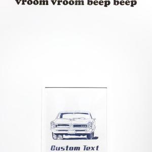 VROOM VROOM BEEP BEEP